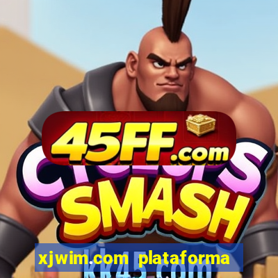 xjwim.com plataforma de jogos